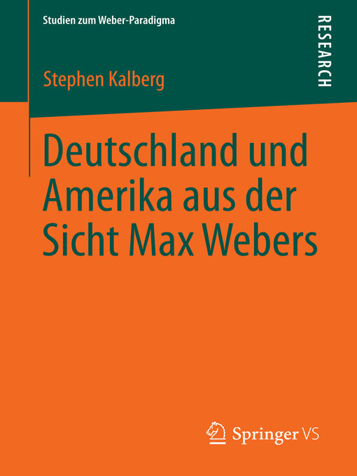 Title details for Deutschland und Amerika aus der Sicht Max Webers by Stephen Kalberg - Available